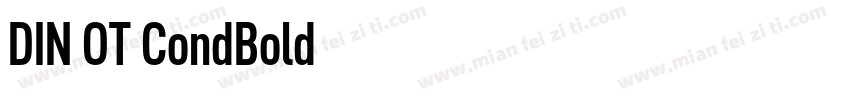 DIN OT CondBold字体下载字体转换